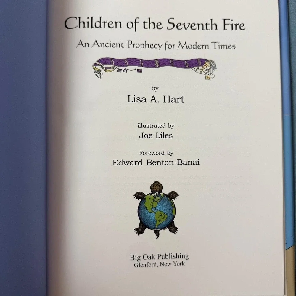 Children of the Seventh Fire: An Ancient Prophecy for Modern Times Family Book